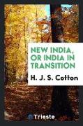 New India, or India in Transition