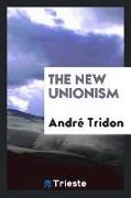 The New Unionism