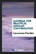 Material for Practical German Conversation