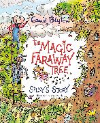 The Magic Faraway Tree: Silky's Story