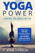 Yoga Power: Control the Energy Within