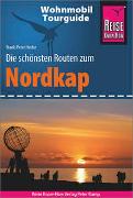 Reise Know-How Wohnmobil-Tourguide Nordkap - Die schönsten Routen durch Norwegen, Schweden und Finnland -