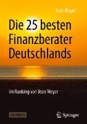 Die 25 besten Finanzberater Deutschlands im Ranking von Jean Meyer