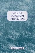 On the Quantum Potential