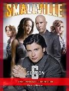 Smallville: The Official Companion Season 6