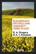 Elementary Physics and Chemisty. Third Stage