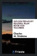 Golden Treasury Readers: Plan Book for Teachers