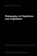 Philosophy of Prediction and Capitalism