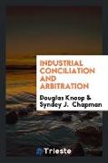 Industrial Conciliation and Arbitration