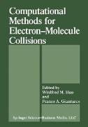 Computational Methods for Electron¿Molecule Collisions