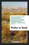 State of Rhole Island and Providence Plantations. Annual Report of the General Treasurer, from January 1 to December 31, 1911