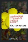 A Memorial Volume of Sacred Poetry