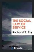 The Social Law of Service