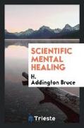 Scientific Mental Healing