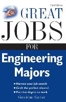 Great Jobs for Engineering Majors