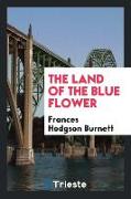 The Land of the Blue Flower