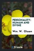 Personality: Human and Divine