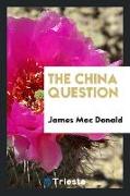 The China Question