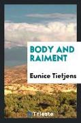 Body and Raiment