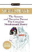 The Sonnets and Narrative Poems - the Complete Non-Dramatic Poetry