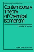 Contemporary Theory of Chemical Isomerism