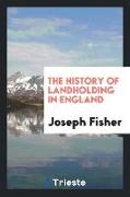 The History of Landholding in England