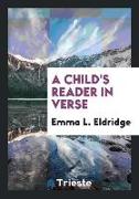 A Child's Reader in Verse