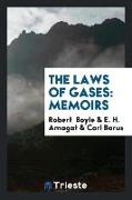 The Laws of Gases: Memoirs