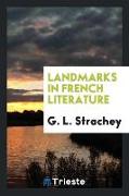 Landmarks in French Literature