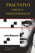 Tractatus Logico-Philosophicus (Chiron Academic Press - The Original Authoritative Edition)