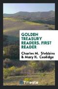 Golden Treasury Readers. First Reader