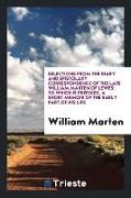 Selections from the Diary and Epistolary Correspondence of the Late William Marten of Lewes: To Which Is Prefixed, a Short Memoir of the Early Part of