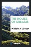 The House of Dreams