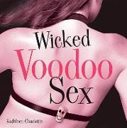 Wicked Voodoo Sex