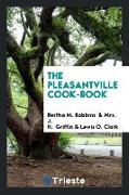 The Pleasantville Cook-Book