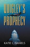 Quigley's Prophecy