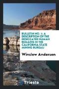 Bulletin No. 1: A Description of the Desiccated Human Remains in the California State Mining Bureau