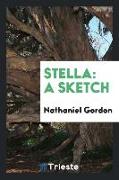 Stella: A Sketch