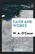 Faith and Works