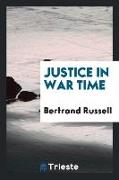 Justice in War Time