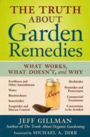 The Truth About Garden Remedies