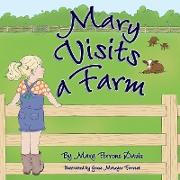 Mary Visits A Farm