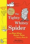 The Tighty Whitey Spider with Dowloadable Audio File