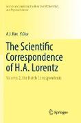 The Scientific Correspondence of H.A. Lorentz