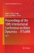 Proceedings of the 10th International Conference on Rotor Dynamics ¿ IFToMM