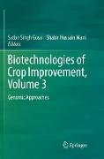 Biotechnologies of Crop Improvement, Volume 3