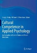 Cultural Competence in Applied Psychology