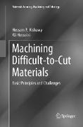 Machining Difficult-to-Cut Materials