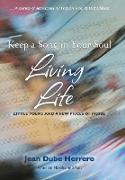 Keep a Song in Your Soul Living Life