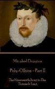 Michael Drayton - Poly-Olbion - Part II: The Nineteenth Song to The Thirtieth Song